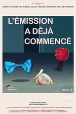 Poster de la película L'émission a déjà commencé