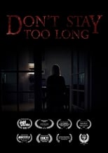 Poster de la película Don't Stay Too Long