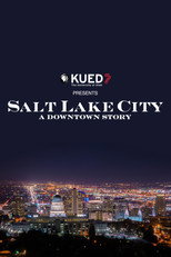 Poster de la película Salt Lake City: A Downtown Story