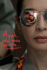 Poster de la película Ayah, Aku Mau Cerita....