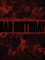 Poster de la película Bad Birthday