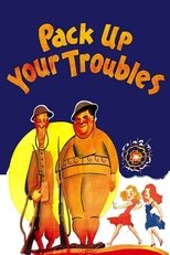 Poster de la película Pack Up Your Troubles