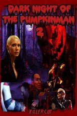 Poster de la película Dark Night of the Pumpkinman 2