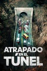 Poster de la película Atrapado en el túnel