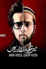 Poster de la serie Main Abdul Qadir Hoon