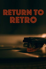 Poster de la película Return To Retro