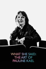 Poster de la película What She Said: The Art of Pauline Kael