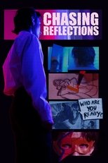 Poster de la película Chasing Reflections