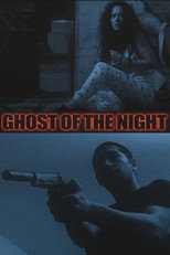 Poster de la película Ghost of the Night