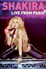 Poster de la película Shakira: Live from Paris