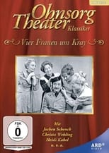 Poster de la película Ohnsorg Theater - Vier Frauen um Kray