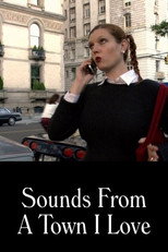 Poster de la película Sounds from a Town I Love