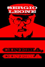 Poster de la película Sergio Leone: cinema, cinema