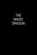 Poster de la película The Magic Dragon