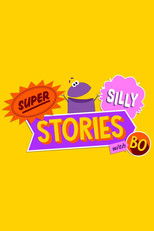 Poster de la serie StoryBots: Super Silly Stories with Bo