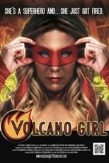 Poster de la película Volcano Girl