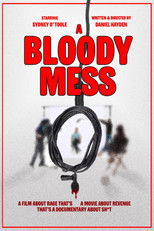 Poster de la película A Bloody Mess