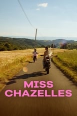 Poster de la película Miss Chazelles