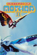 Poster de la película Rebirth of Mothra II