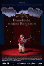Poster de la película O Sonho do Menino Benjamim