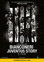 Poster de la película Black and White Stripes: The Juventus Story