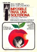 Poster de la película Imposible para una solterona