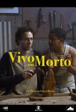 Poster de la película Vivo ou Morto