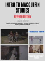 Poster de la película Intro to MacGuffin Studies, 7th Edition