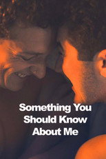Poster de la película Something You Should Know About Me