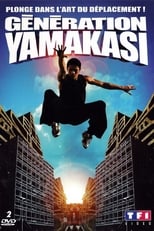 Poster de la película Generation Yamakasi