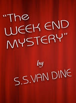 Poster de la película The Week End Mystery