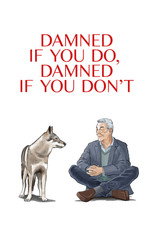 Poster de la película Damned If You Do, Damned If You Don't