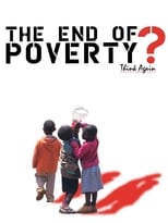 Poster de la película The End of Poverty?