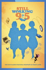 Poster de la película Still Working 9 to 5