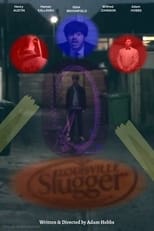 Poster de la película Slugger