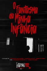 Poster de la película O Fantasma da Minha Infância