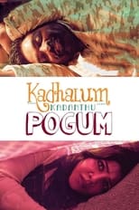 Poster de la película Kadhalum Kadanthu Pogum