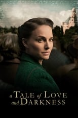 Poster de la película A Tale of Love and Darkness