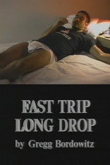 Poster de la película Fast Trip, Long Drop