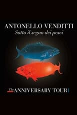 Poster de la película Antonello Venditti – Sotto Il Segno Dei Pesci (The Anniversary Tour)