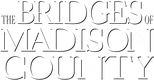 Logo The Bridges of Madison County