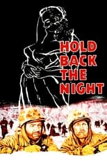 Poster de la película Hold Back The Night