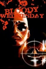 Poster de la película Bloody Wednesday