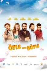 Poster de la película Öyle ya da Böyle