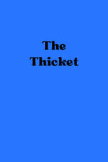 Poster de la película The Thicket
