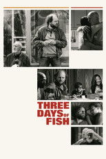 Poster de la película Three Days of Fish