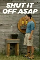 Poster de la serie Shut It OFF ASAP