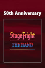 Poster de la película The Band: Stage Fright (50th Anniversery Ed.)