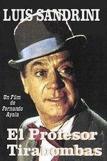 Poster de la película El Profesor Tirabombas