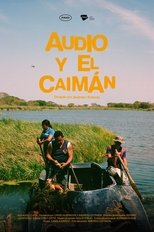 Poster de la película Audio and the Alligator